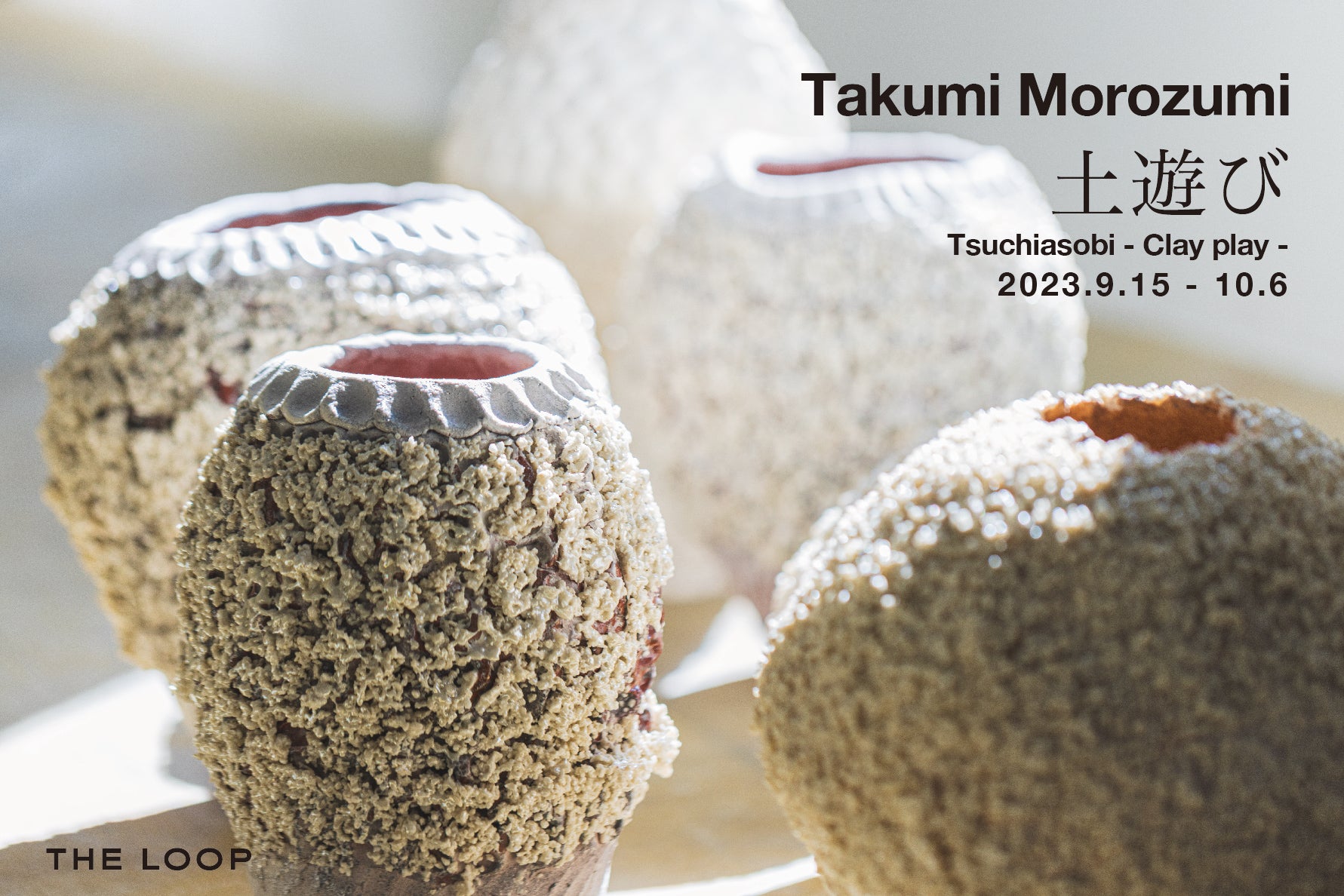 clay play – The LOOP Gallery